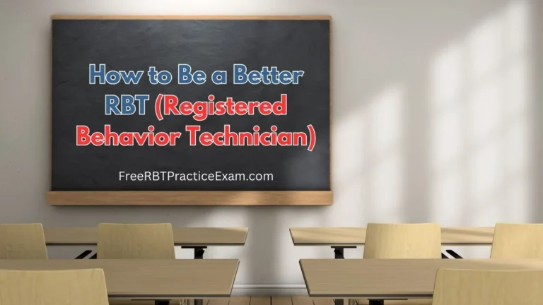 how to be a better rbt