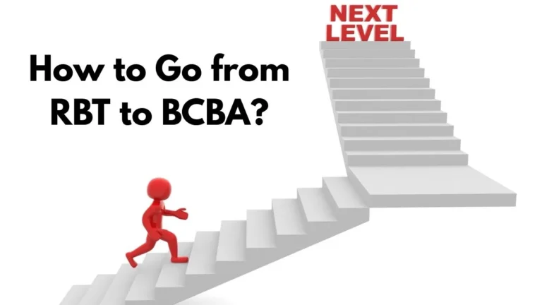 How to Go from RBT to BCBA