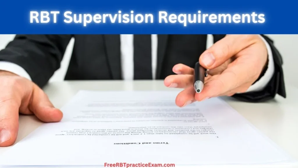RBT Supervision Requirements
